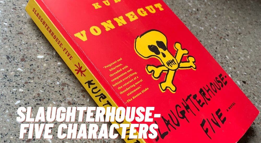 Slaughterhouse Five Characters