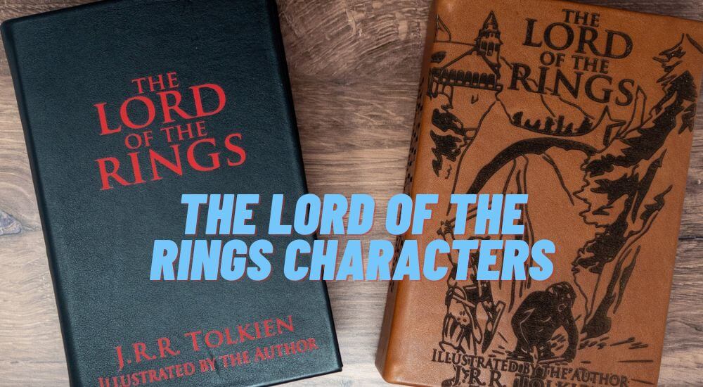 The Lord of the Rings Characters