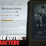 Mexican Gothic Characters