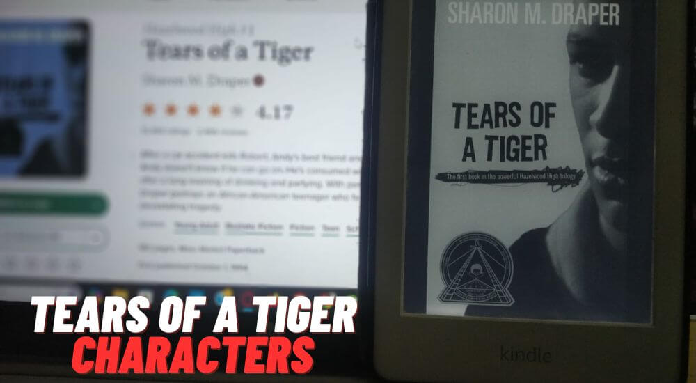 Tears of a Tiger Characters