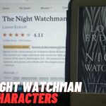 The Night Watchman Characters