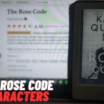 The Rose Code Characters