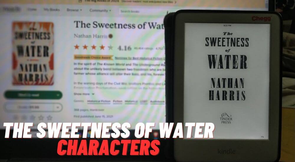 The Sweetness of Water characters