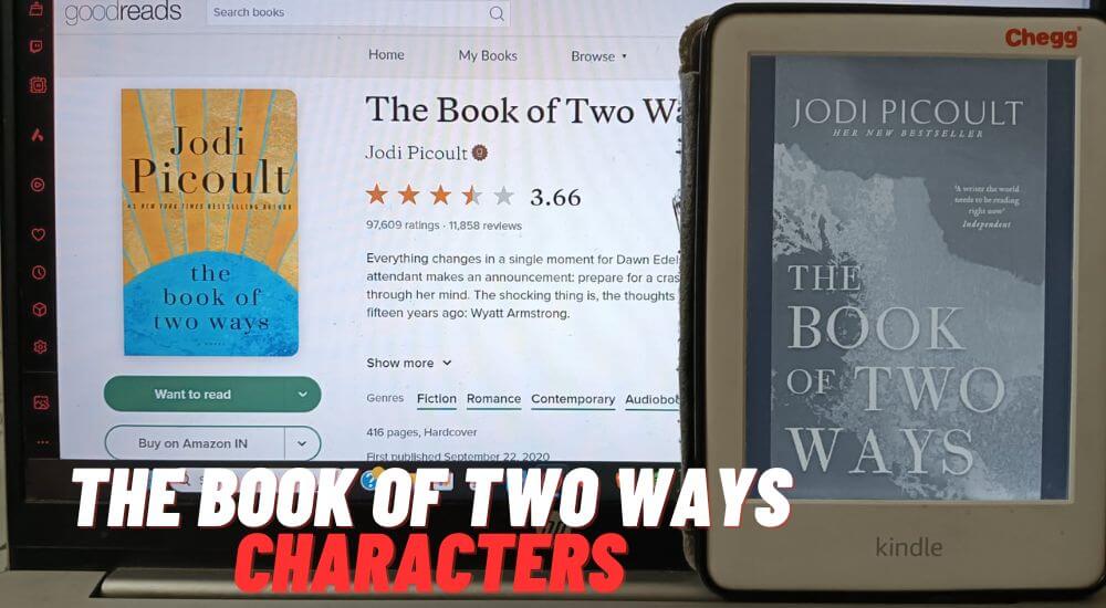 The Book of Two Ways Characters