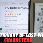 The Dictionary of Lost Words Characters