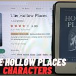 The Hollow Places Characters