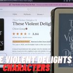 These Violent Delights Characters