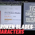 Five Broken Blades Characters